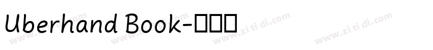 Uberhand Book字体转换 Uberhand Book字体转换